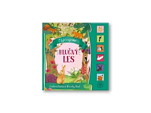 Objevujeme hlučný les