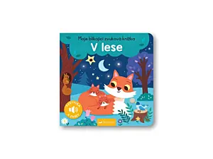 Moje blikající zvuková knížka V lese